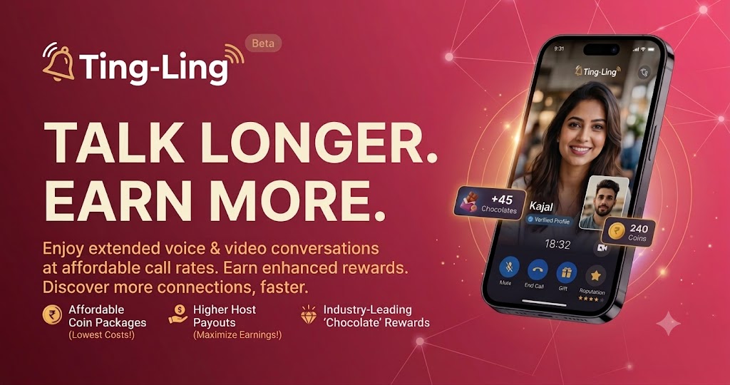Ting-Ling — Talk Longer. Laugh Together. Affordable coin packages, higher host payouts, industry-leading chocolate rewards.
